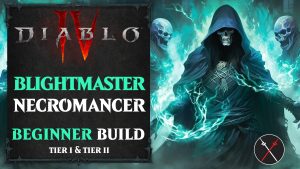 Diablo 4 Necromancer Build – Blight Summoner