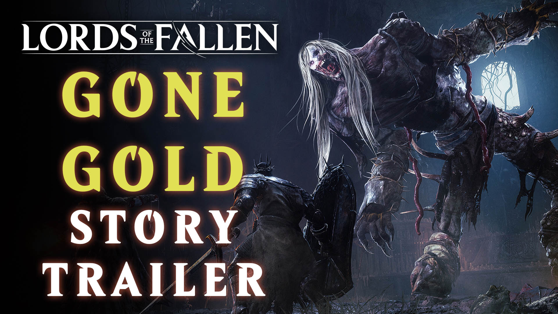 New The Lords Of The Fallen trailer is giving major Dark Souls