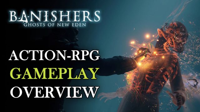 Banishers: Ghosts of New Eden Gets Gameplay Overview Featuring Spectral Abilities