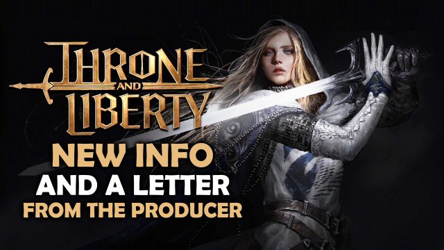 Throne and Liberty Shows Weapons and Letter from the Producer Ahead of Korean Release