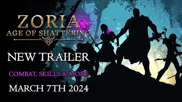Zoria: Age of Shattering Shows Off Combat, Skills and More in New Trailer
