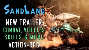 Sand Land RPG Gets Stunning Extensive Trailer