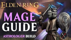 Elden Ring Mage Build Guide: Astrologer for Beginners