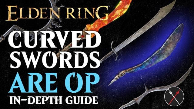 Best Curved Sword in Elden Ring – Ranking All 15 Curved Swords